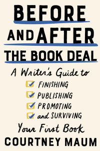 Before and After the Book Deal cover Before and After the Book Deal cover