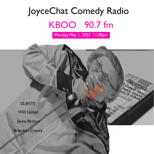JoyceChat Comedy Radio - Episode #2 Flyer JoyceChat Comedy Radio - Episode #2