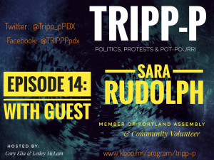 Episode #14 with Sara Rudolph from Portland Assembly Episode #14 #trippp Sara Rudolph Portland Assembly