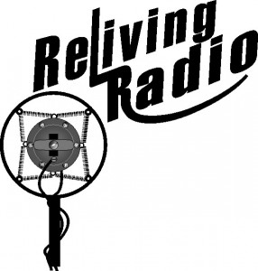 Reliving Radio with Dick Karman Reliving Radio with Dick Karman