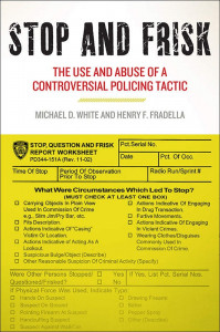 Stop and Frisk Stop and Frisk