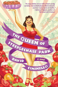 Cover of "The Queen of Steeplechase Park" by David Ciminello Cover of "The Queen of Steeplechase Park" by David Ciminello
