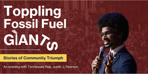 Toppling the Fossil Fuel Giants Toppling the Fossil Fuel Giants